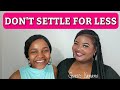 Do not settle for less|Guest- Yanano pt 1