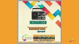 #IKINAMICO: Indamu mbi igice cya 2