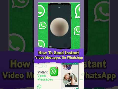 How to Send Instant Video Messages on WhatsApp New WhatsApp Tips and Tricks Everyone Should Know!!