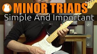 3 Simple But Important Chords | Minor Triads