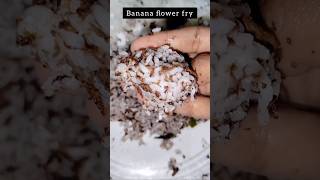 arati puvvu fry#banana flower fry#shortsyoutube #shotrs #youtubeshorts #shortvideos #cookingshorts