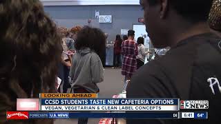 CCSD students to taste new cafeteria options