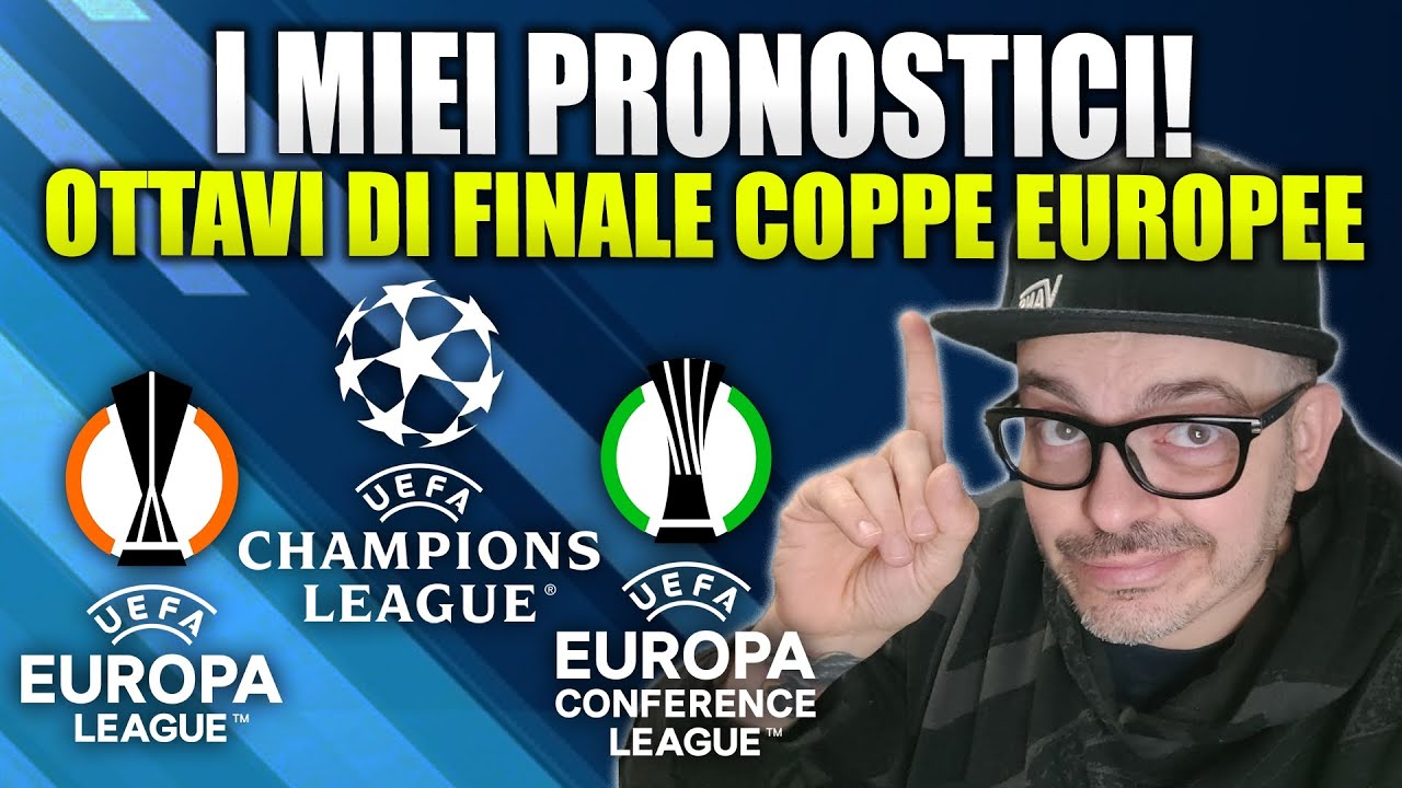 PRONOSTICI CHAMPIONS LEAGUE 🏆PRONOSTICI EUROPA LEAGUE E PRONOSTICI ...