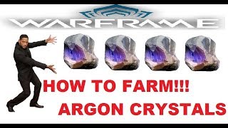Warframe Argon Crystal Farming 2017