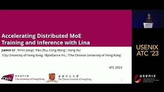 USENIX ATC '23 - Accelerating Distributed MoE Training and Inference with Lina