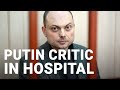 Jailed Putin critic hospitalised | Evgenia Kara-Murza