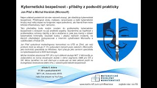 Kybernetická bezpečnost - příběhy z podsvětí prakticky – Pilař a Horáček [seminář MPN 5.4.2023]