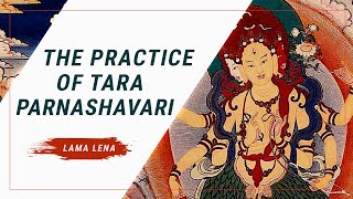 Social \u0026 Ecological Harmony: Pacifying the Mamos w/ Tara Parnashavari Practice