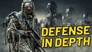DEFENSE IN DEPTH: AN EFFECTIVE MILITARY STRATEGY