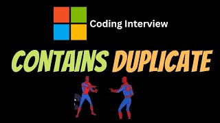 Contains Duplicate - LeetCode 217 - Coding Interview Questions