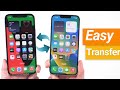 [2 Ways] How to Transfer Data from iPhone to iPhone - 2026