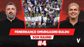Fenerbahçe kadroyu sil baştan yaparsa çok büyük hata yapar | Serdar Ali Çelikler, Ali Ece | #4