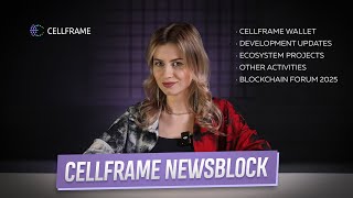 Cellframe NewsBlock. Episode 17