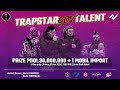 TRAPSTAR GOT TALENT [8] #trapstar #nusaindahrp #lavamos #kisahtanahairrp