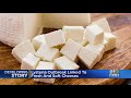 cdc issues warning about cheeses such as queso fresco due to listeria