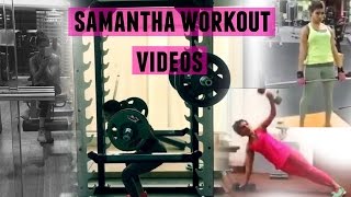 Samantha Workout Videos Compilation | Actress Samantha Ruth Prabhu| GYM