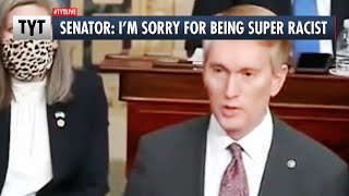 Senator Apologizes For Being SUPER Racist