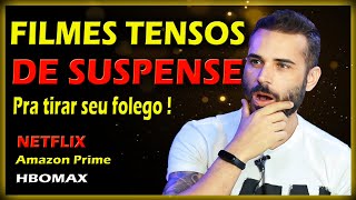 FILMAÇOS DE SUSPENSE TENSOS / Netflix, Amazon prime, HBOMax