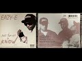 Eazy-E ( 3. THE MUTHAPHUKKIN REAL w/ MC REN - SINGLE MIX ) DJ Yella N.W.A NWA Dr. Dre Ice Cube