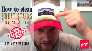 How to Clean Sweat Stains on a Hat - Abridged