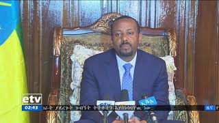 #EBC ጠ/ሚ ዶክተር ዐቢይ አህመድ ከቻይና አና ኤርትራ ጉብኝታቸው መልስ የሰጡት መግለጫ