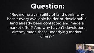 Q\u0026A : Availability of Land Deals