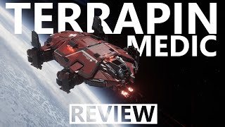 Star Citizen 3.24.3 - 10 Minutes More or Less Ship Review - ANVIL TERRAPIN MEDIC