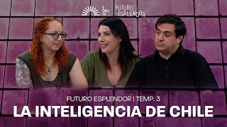 Futuro Esplendor - La Inteligencia de Chile / Gabriela Arriagada y Diego Matte