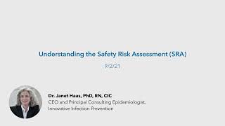 Understanding the Safety Risk Assessment (SRA)