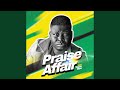 Praise Affair (Praise Medley)