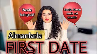 Almanya'da Yabancı Erkeklerle Date Tecrübelerim  |•Mervelerdeyim•