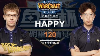 WC3 - Yule Cup 2: Grand Final: [UD] Happy vs. 120  [UD]