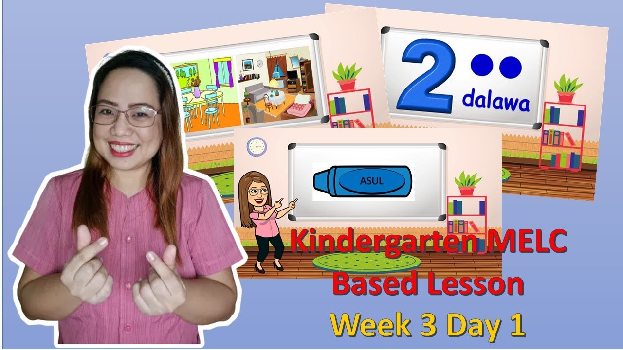 Kindergarten Week 3 Day 1 MELC Based Lesson - YouTube