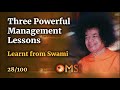 Three Powerful Management Lessons I Learnt from Swami | OMS Episode - 28/100