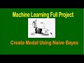 Machine Learning Project - Model Using Naive Bayes