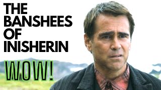 The Banshees of Inisherin Review : The Movie of The Year ? #ColinFarrell #TheBansheesOfInisherin