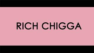 rich chigga-dat $tick