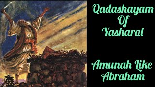 Yubalym 16-20 ~ Amunah Like Abraham