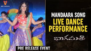 Mandaara Song LIVE Dance Performance | Bhaagamathie Pre Release Event | Anushka | Unni Mukundan