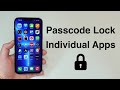 (2022) Passcode LOCK Individual Apps on iPhone!!