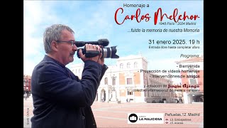 Homenaje a Carlos Melchor Pujolar