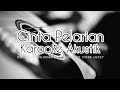 Cinta Pelarian (Karaoke Akustik) | Karaoke Tarling Cirebonan Akustik | Cinta Pelarian Karaoke