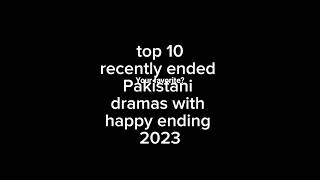 top 10 recently ended Pakistani dramas#pakdrama #ayezakhan #wahajali #yumna_zaidi #ferozkhan