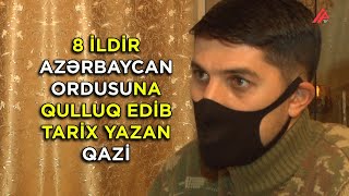 Atası, babası, ulu babası müharibə iştirakçısı olan qazi - REPORTAJ