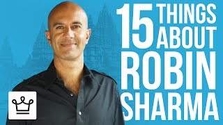 15 Things You Didn't Know About Robin Sharma