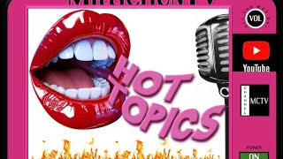 Hot Topics