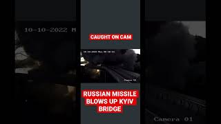 WATCH: Russian Missile Blows Up Pedestrian Bridge In Kyiv #russiaukrainewar #shorts #viral