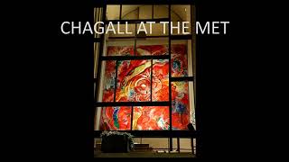 Chagall at the Met