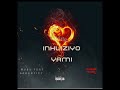 Inhliziyo yami.(Mvex feat Ashantiey) Official Song