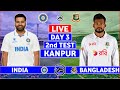 India vs Bangladesh 2nd Test Day 3 Live | IND vs BAN 2nd Test Live Scores & Commentary